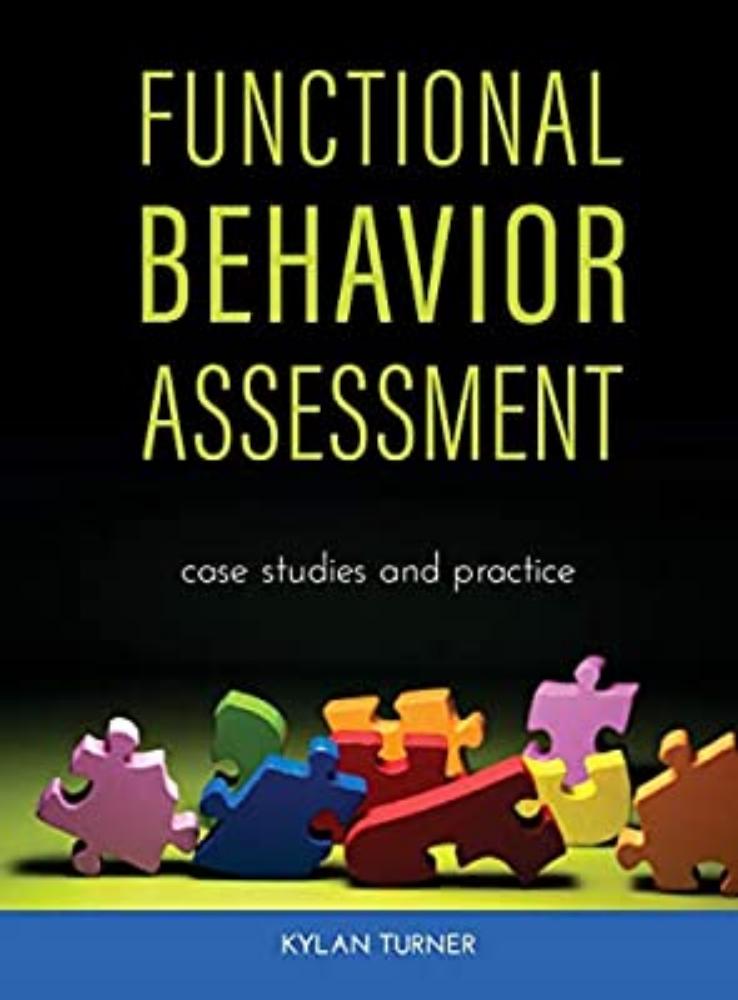 Functional Behavior Assessment: Case Studies And Practice